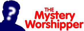 The Mystery Worshipper