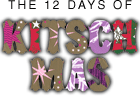 the 12 days of kitschmas